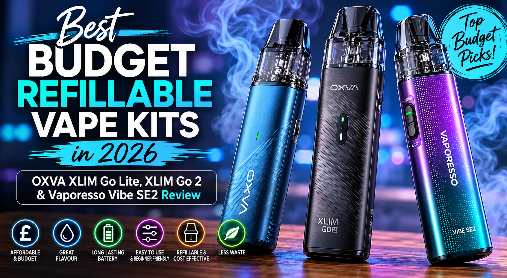 Best Budget Refillable Vape Kits in 2026