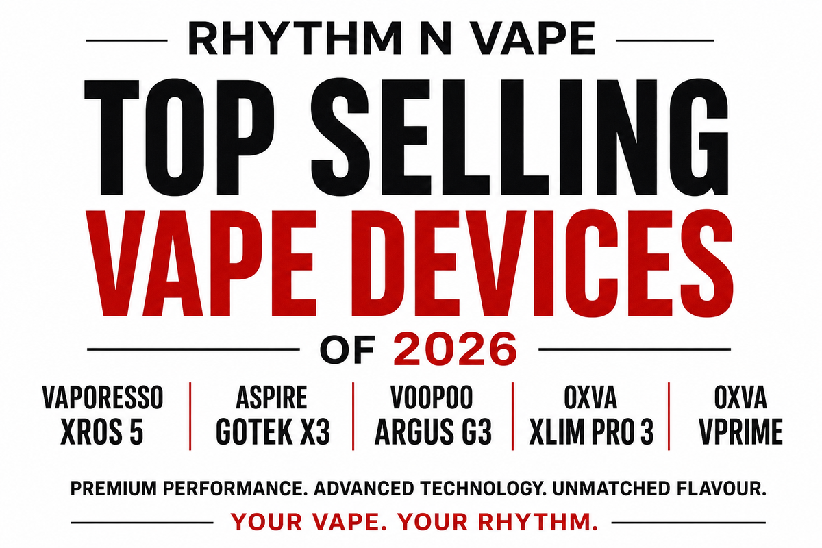 Rhythm N Vape: Top Selling Vape Devices of 2026 (Ultimate Buyer's Guid Rhythm N Vape: Top Selling Vape Devices of 2026 (Ultimate Buyer's Guid