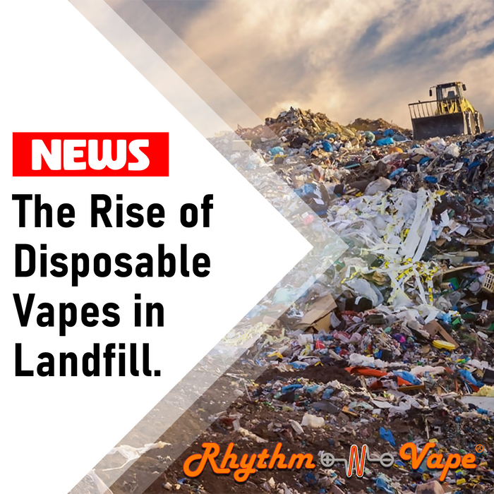The Rise of Disposable Vapes in Landfill
